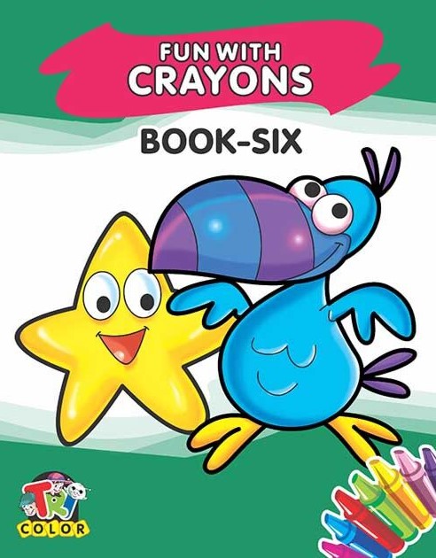 Fun With Crayons Book Six